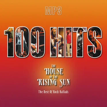 100 Hits The House of the Rising Sun by Various Artists - album cover