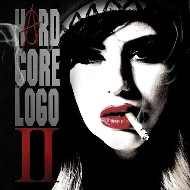 Hard Core Logo II (Music From and Inspired by the Motion Picture) by Various Artists - album cover