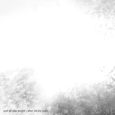 after viii.my path by and all was bright - album cover