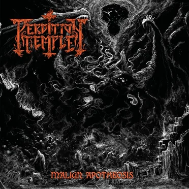 Malign Apotheosis by Perdition Temple - album cover