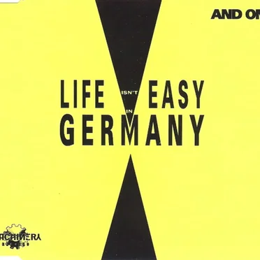 Life Isn't Easy in Germany