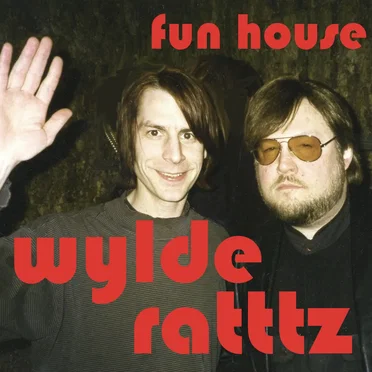 Fun House by Wylde Ratttz - album cover