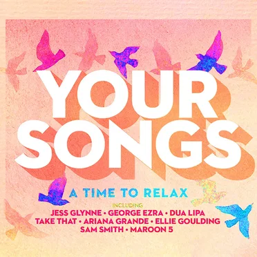 Your Songs: A Time to Relax by Various Artists - album cover
