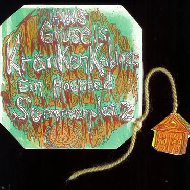 Ein Haunted Sommerplatz by Hans Grusel's Krankenkabinet - album cover