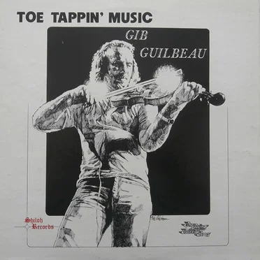 Toe Tappin' Music by Gib Guilbeau - album cover