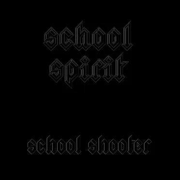 ϟCHØØL ϟPIRIT