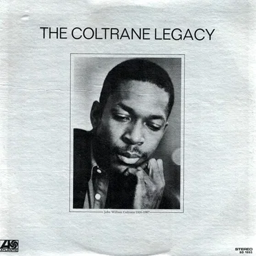 The Coltrane Legacy