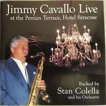 Jimmy Cavallo Live at The Persian Terrace