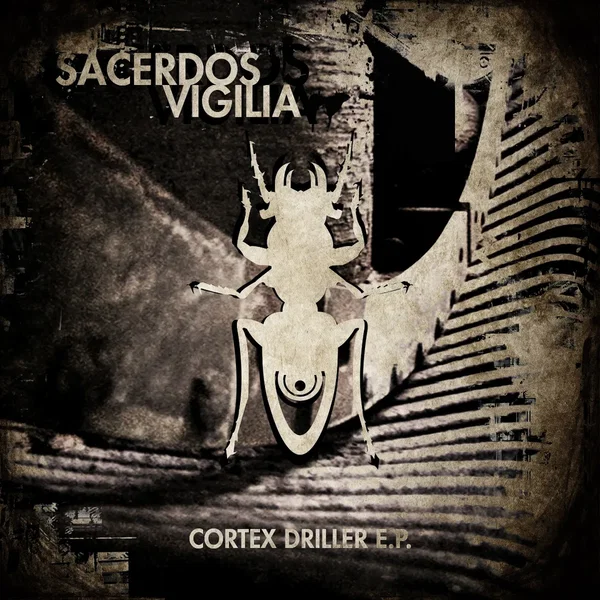 Cortex Driller E.P.