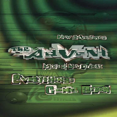 New Adventures: The Advent’s Mix’s of New Orders Everythings Gone Green