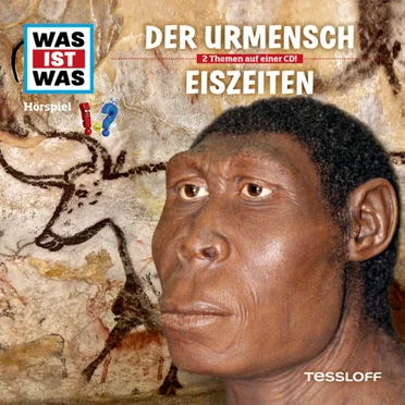 Der Urmensch / Eiszeiten by WAS IST WAS - album cover
