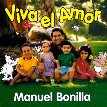 Viva el amor by Manuel Bonilla - album cover