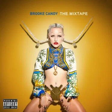The Mixtape by Brooke Candy - album cover