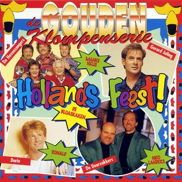 De gouden klompenserie: Hollands feest by Various Artists - album cover