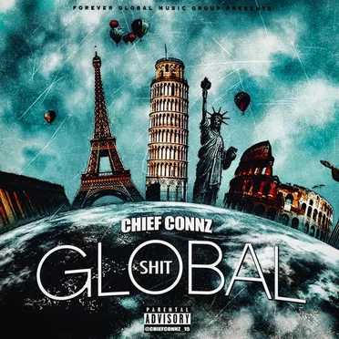 Global Shit Ep by Chief Connz - album cover