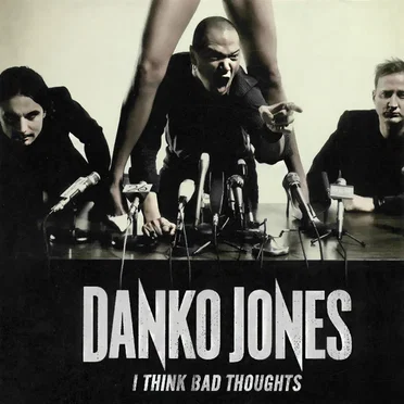 I Think Bad Thoughts