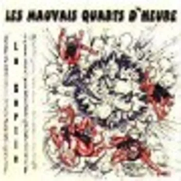La sortie by Les Mauvais Quarts D'heure - album cover