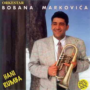 Hani Rumba by Boban Marković Orkestar - album cover