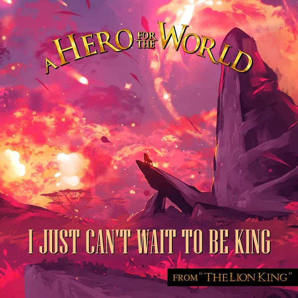 I Just Can't Wait To Be King