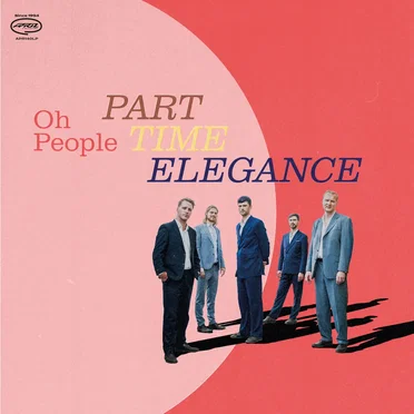 Part-Time Elegance by Oh People - album cover