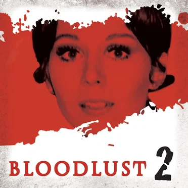 Dark Shadows: Bloodlust Episode 02 by Will Howells - album cover