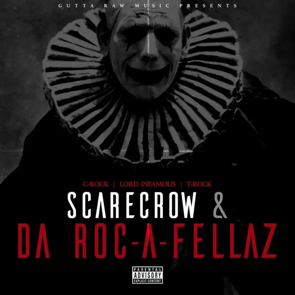 Scarecrow & Da Roc-a-Fellaz