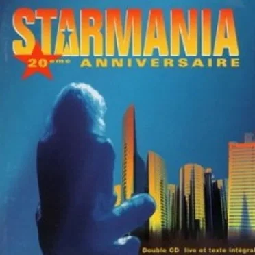 Starmania - 20ème Anniversaire
