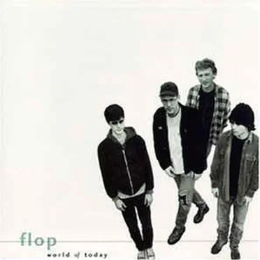 World of Today by Flop - album cover