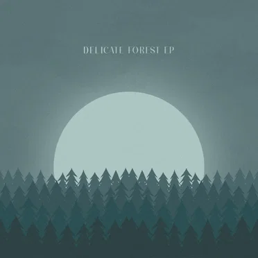 delicate forest