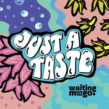 Just a Taste