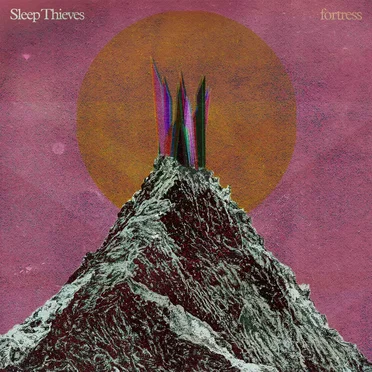 Fortress by Sleep Thieves - album cover