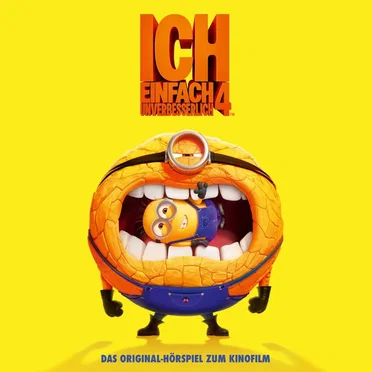 Ich - Einfach unverbesserlich 4 (Das Original Hörspiel zum Film) by Chris Meledandri - album cover