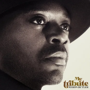 My Tribute by Myron Butler & Levi - album cover