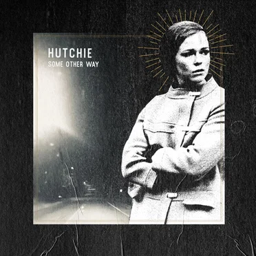 SOME OTHER WAY by Hutchie - album cover
