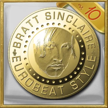 Bratt Sinclaire Eurobeat Style, Vol. 10 by Various Artists - album cover