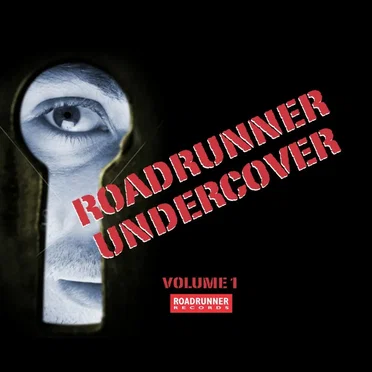 Roadrunner Undercover, Volume 1 by Various Artists - album cover