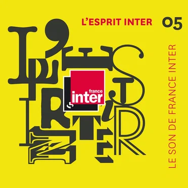 L’Esprit Inter 05 : le son de France Inter by Various Artists - album cover