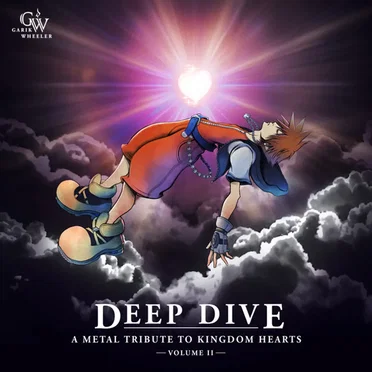 Deep Dive: A Metal Tribute to Kingdom Hearts - Vol. II