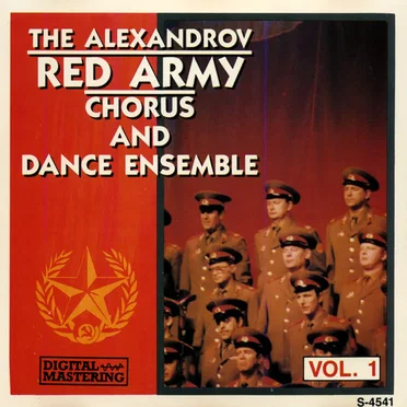 The Alexandrov Red Army Chorus and Dance Ensemble, Volume 1