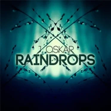 Raindrops by J. Oskar - album cover
