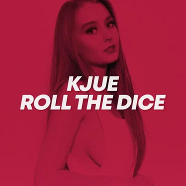 Roll the Dice by Kjue - album cover