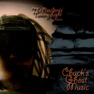 Chuck’s Ghost Music
