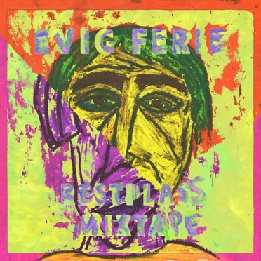 Restplass (en mixtape) by Evig Ferie - album cover