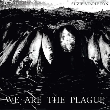 We Are the Plague