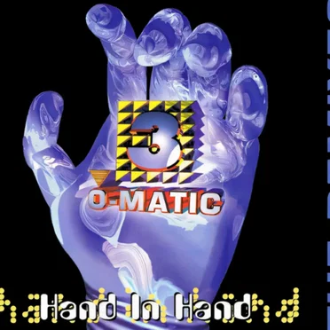 Hand in Hand by 3-O-Matic - album cover