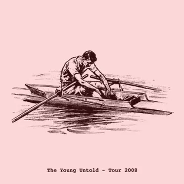 Tour 2008 by The Young Untold - album cover