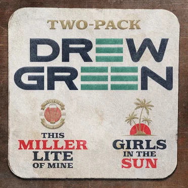 This Miller Lite of Mine by Drew Green - album cover