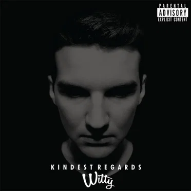 Kindest Regards by Witt Lowry - album cover
