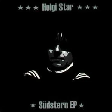 Südstern EP by Holgi Star - album cover