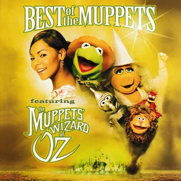 Best of the Muppets featuring The Muppets’ Wizard of Oz